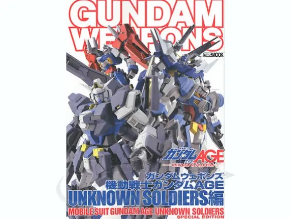 Gundam Weapons: Gundam AGE Unknown Soldiers